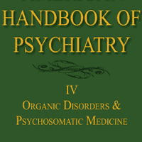 American Handbook of Psychiatry: Volume 4
