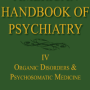 American Handbook of Psychiatry: Volume 4