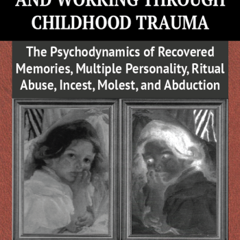 Remembering, Repeating, and Working Through Childhood Trauma